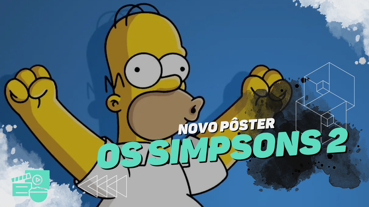 Os Simpsons 2: O Filme ganha primeiro pôster