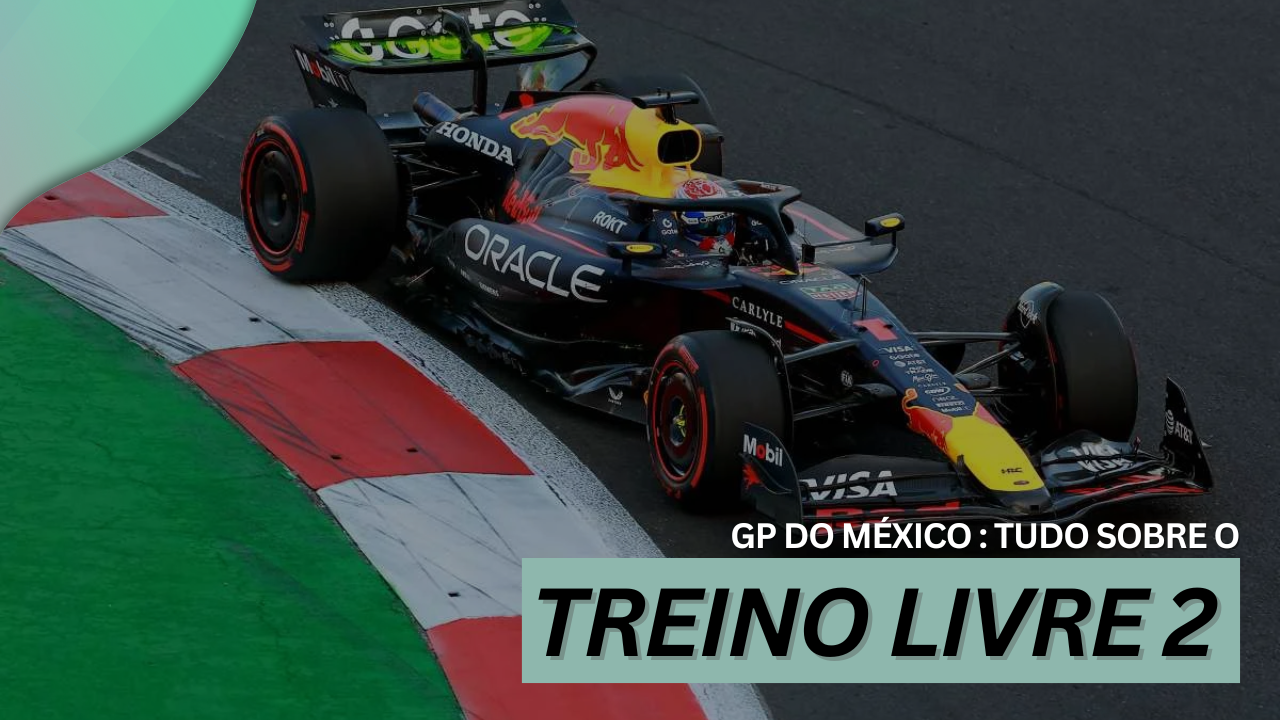 GP do México: Verstappen lidera TL2 no México