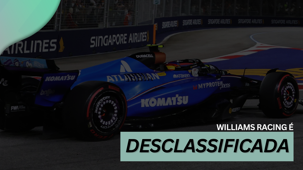 Williams é desclassificada da qualificação em Singapura