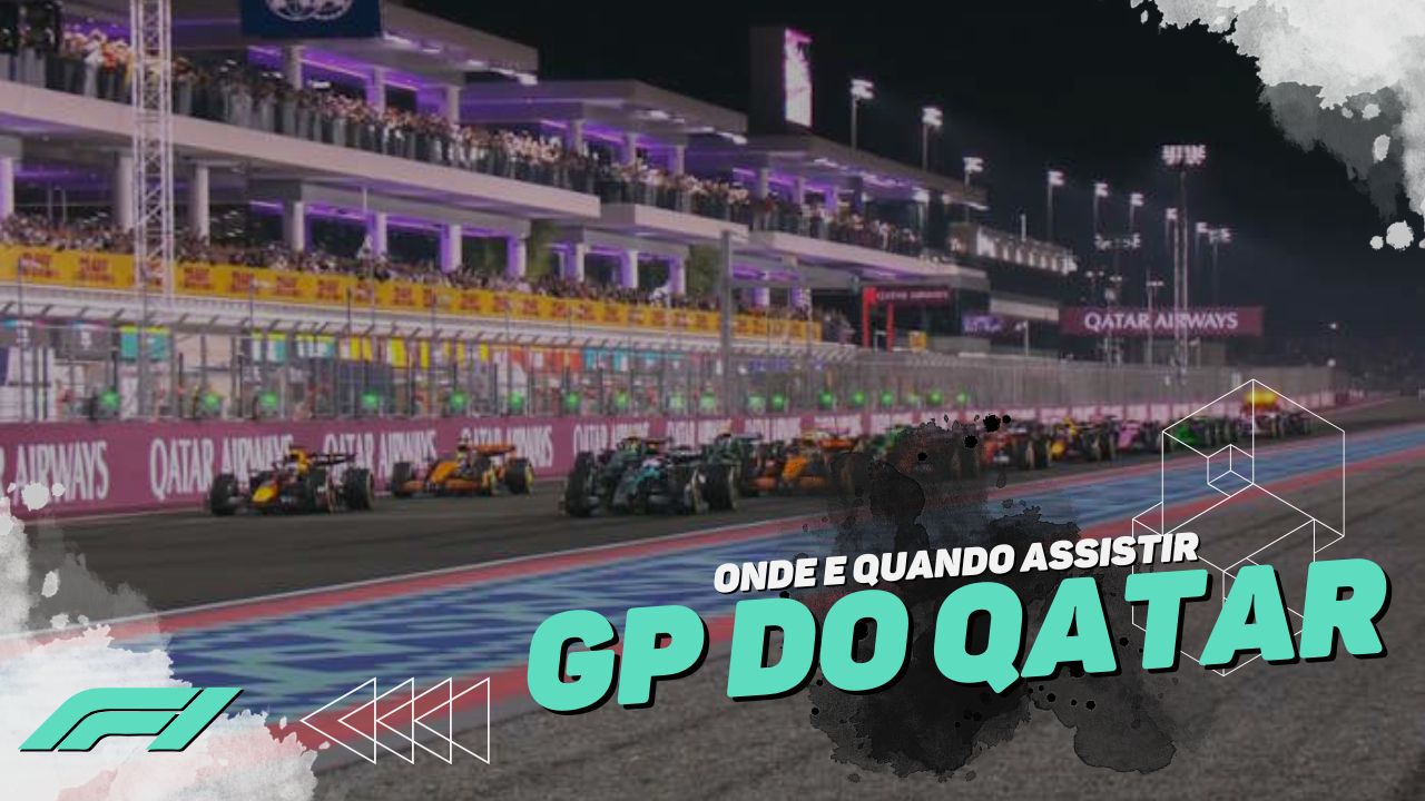 GP do Qatar 2025: Onde assistir e por que essa corrida pode decidir o campeão da Fórmula 1
