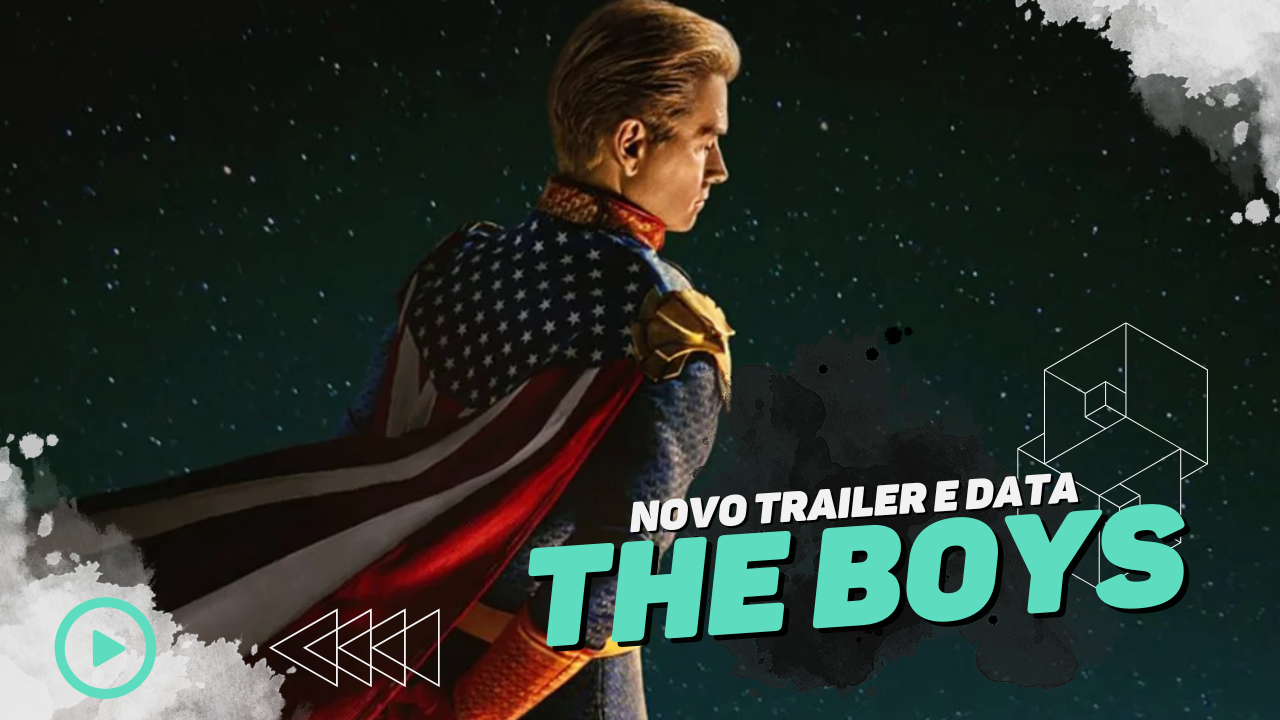 The Boys chega ao clímax: trailer explosivo e data confirmada