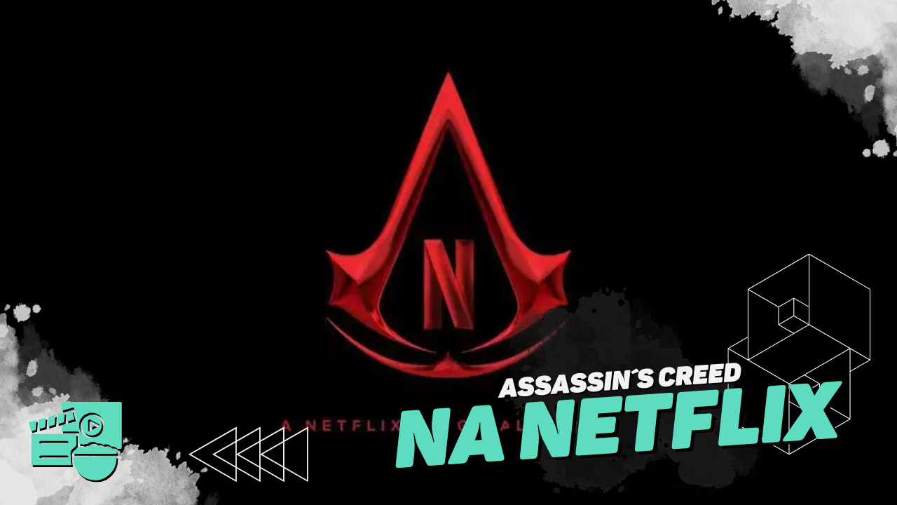 Netflix prepara adaptação épica de Assassin’s Creed e promete surpreender