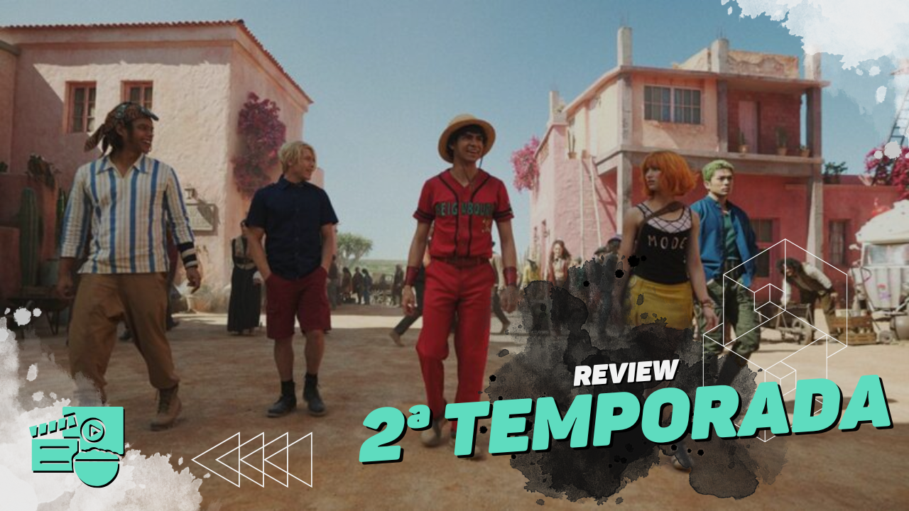 2ª temporada de One Piece tenta brilhar, mas tropeça no essencial